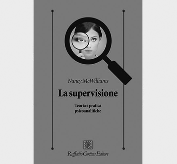 Copertina del libro "La Supervisione. Teoria e pratica psicoanalitiche""